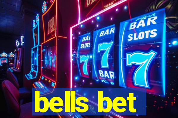 bells bet